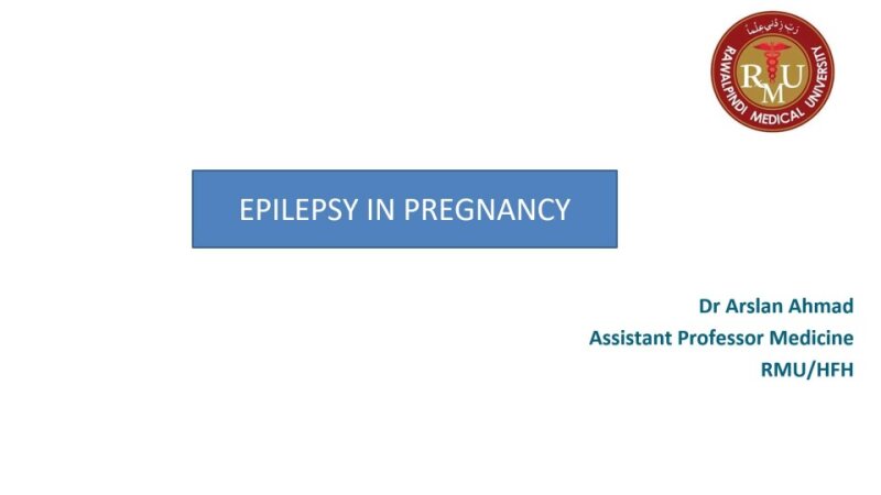 EPILEPSY-IN-PREGNANCY-edited.pptx