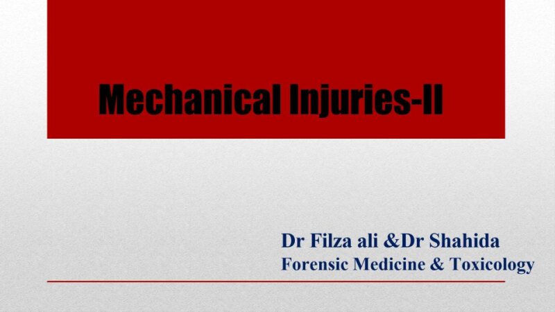 Mechanical-Injuries-II.pptx