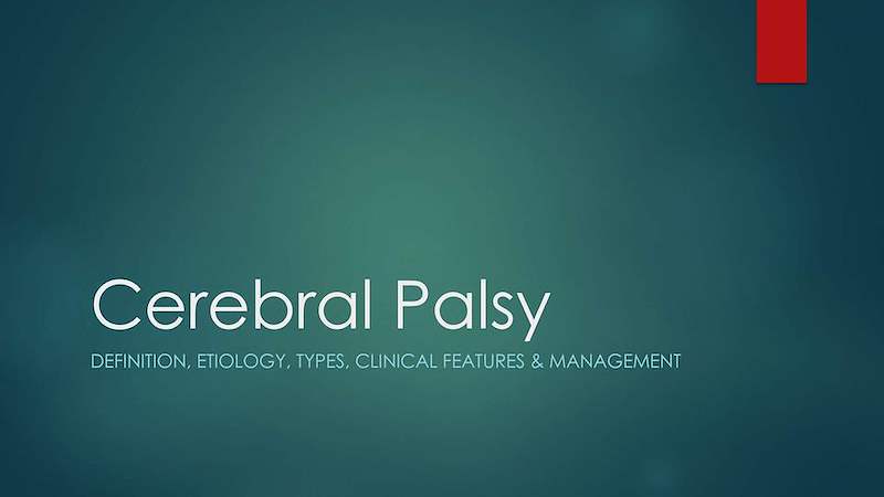 Cerebral Palsy by Dr Muneeba.pptx