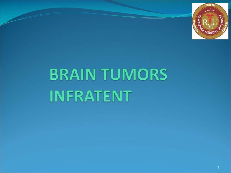 Brain-Tumors-Infratent-model-lecture-2025.pptx