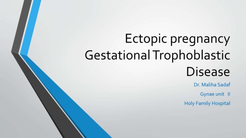Ectopic-Pregnancy-GTD-1.pptx