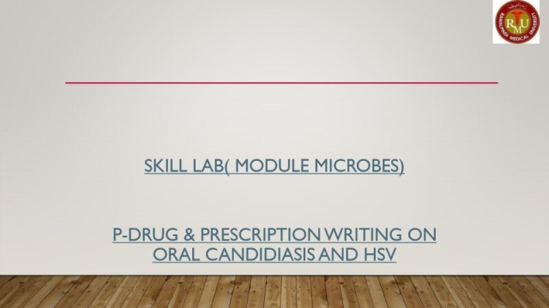 MIV-MICRO-PH-022  P Drug and Prescription writing Oral Candidiasis & HSV (SKL).pdf