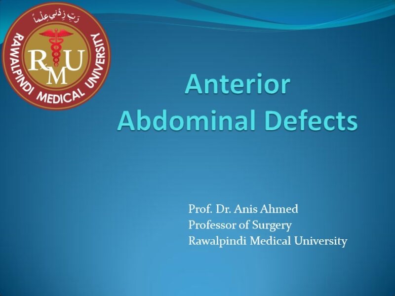 Anterior Abdominal Defects Prof. Anis Ahmed.pdf