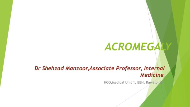 Acromegaly.pptx