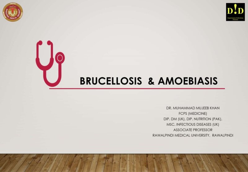 Brucellosis-and-Amoebiasis-1.pptx