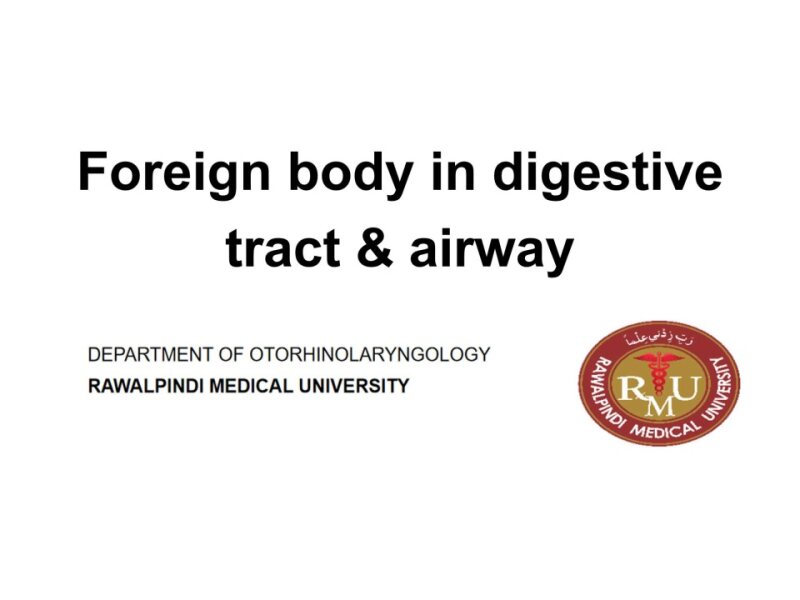 Foreign-body-esophagus-airway.ppt