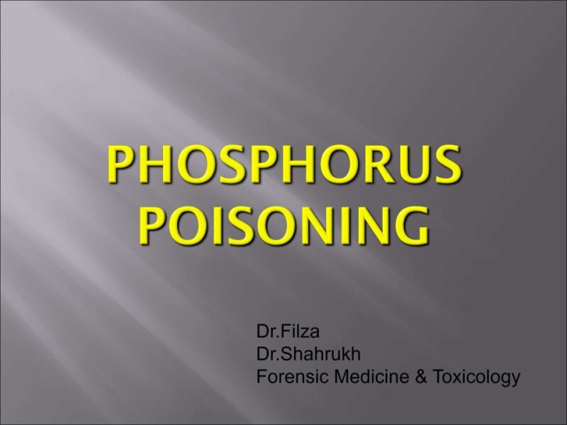 Non-Metallic-Poisons-Phosphorous.ppt