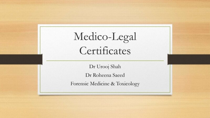 2.-Medico-Legal-Certificates.pptx