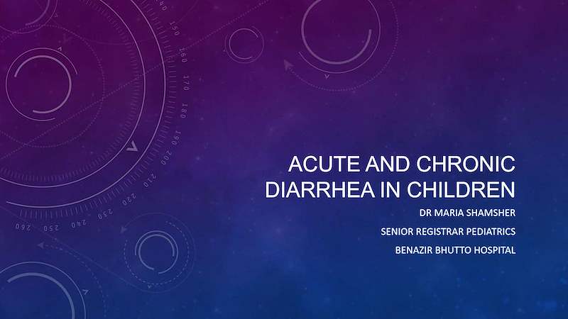 ACUTE S CHRONIC DIARRHEA PPT (DR MARIA).pptx