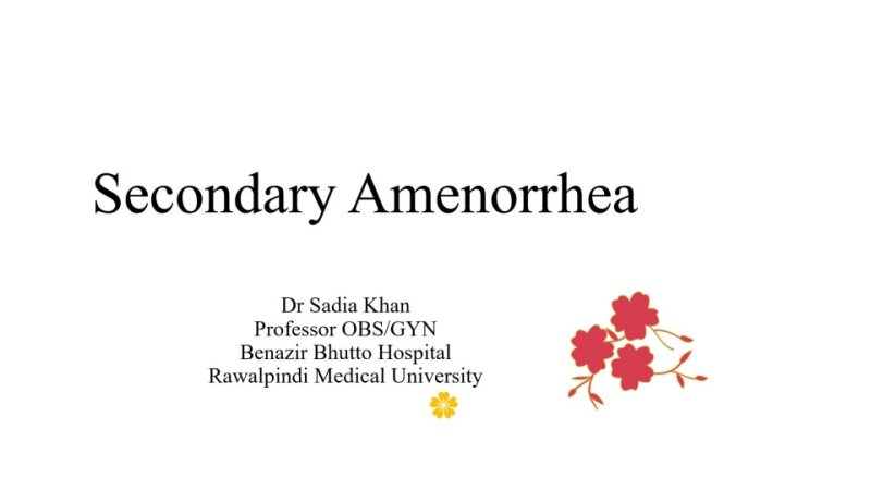 Secondary-Amenorrhea-Lecture-1-3 (1).pptx