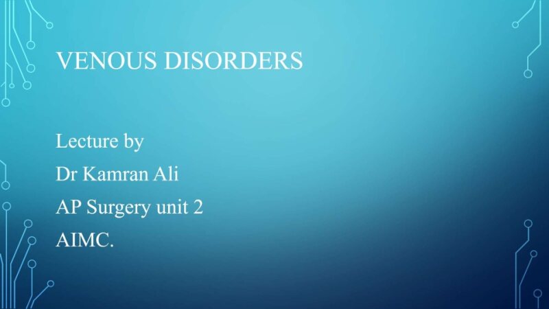 Venous-disorders.pptx
