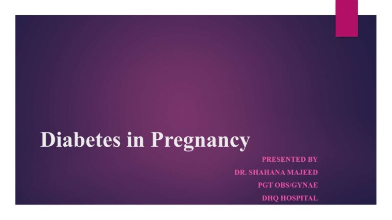 5.-Diabetes-in-Pregnancy.pptx