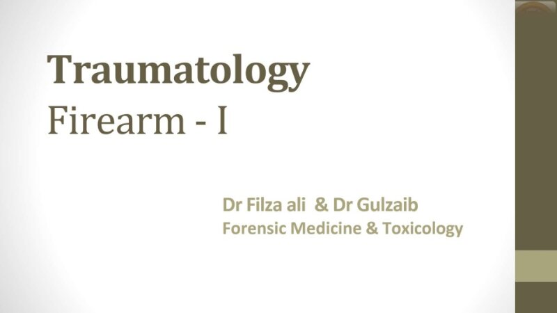 Traumatology-firearm-1.pptx