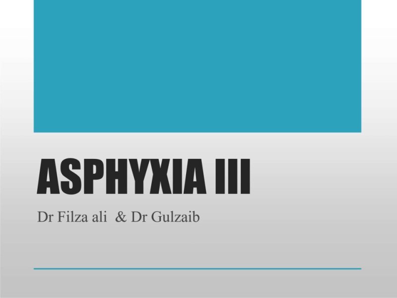 Asphyxia-III.pptx