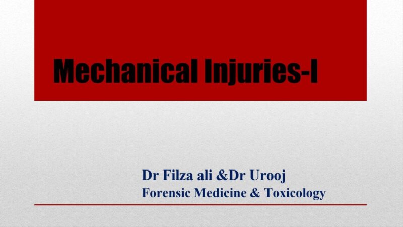 Mechanical-Injuries-I.pptx
