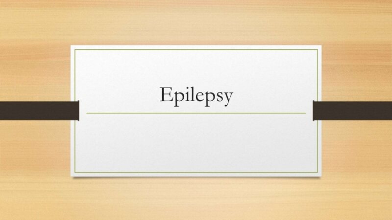 Epilepsy.pptx