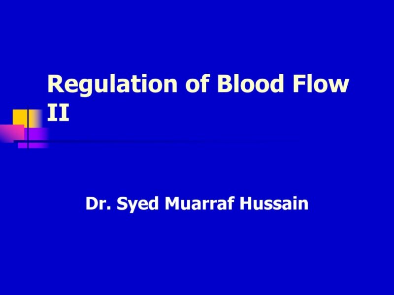 Regulation of blood flow 2.ppt