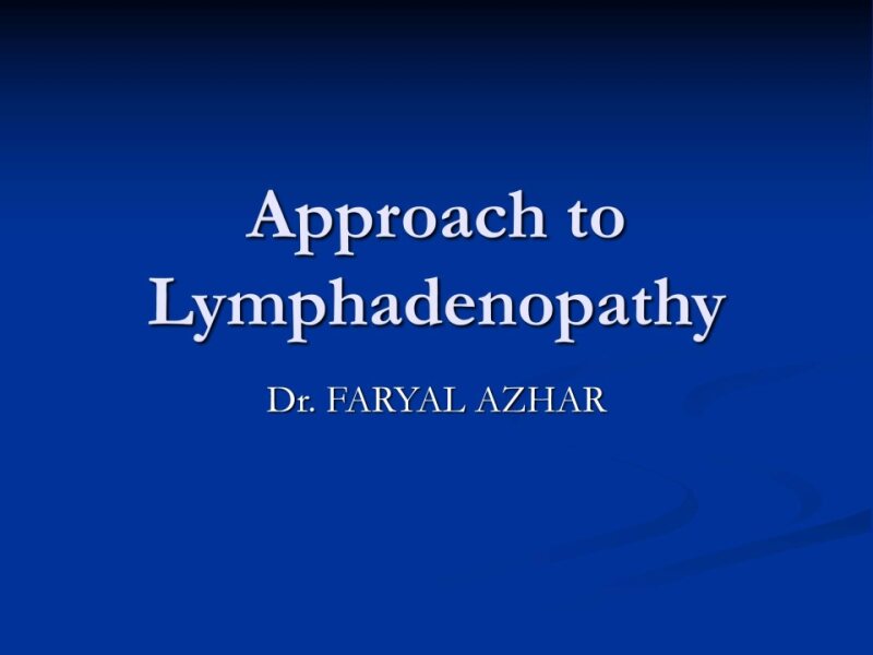Approach-to-Lymphadenopathy.ppt