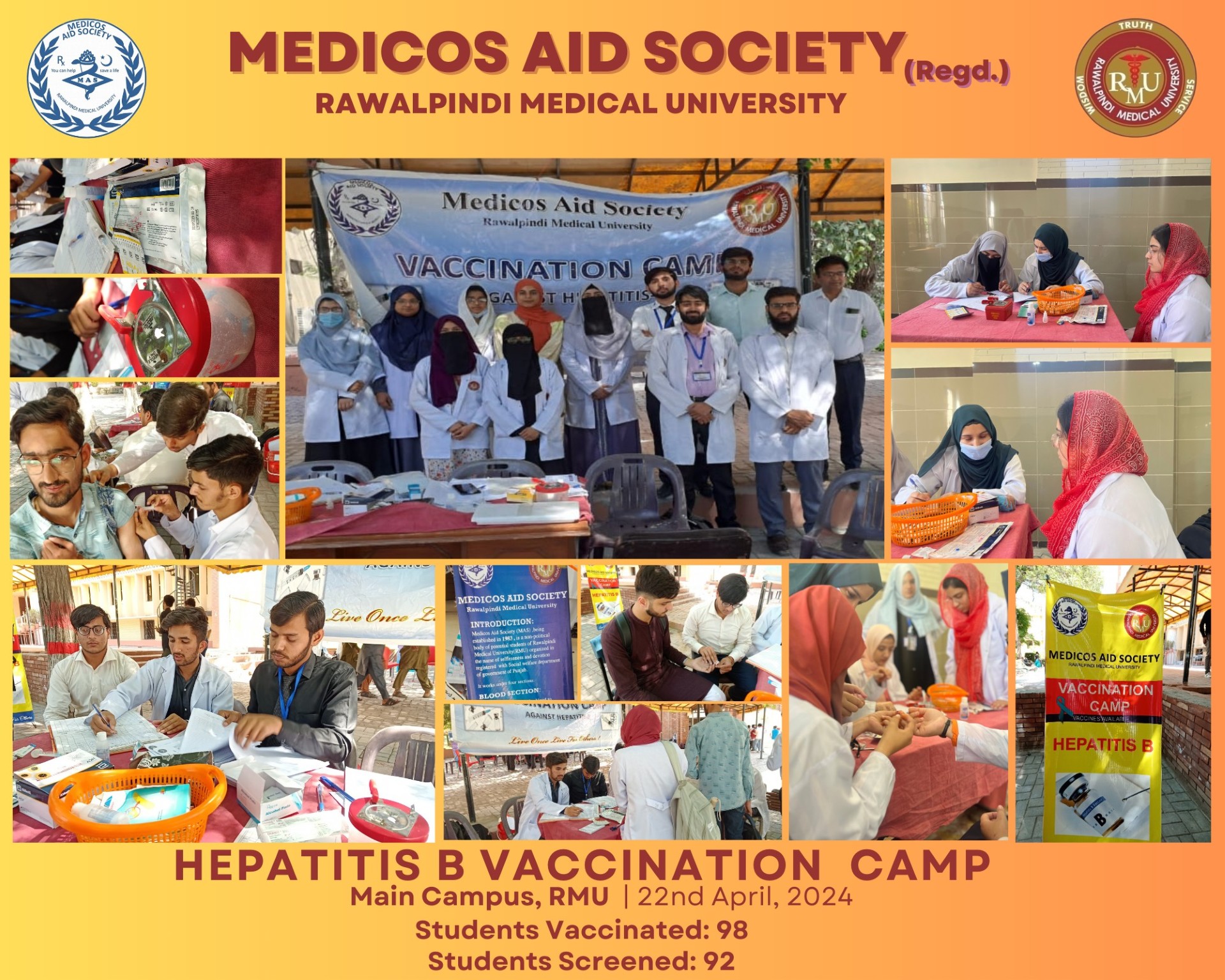 Medicos Aid Society has organized a vaccination & screening camp against Hepatitis B on, 22nd April 2024 at Main Campus, RMU and vaccinated 98 students and screened 92 students successfully.