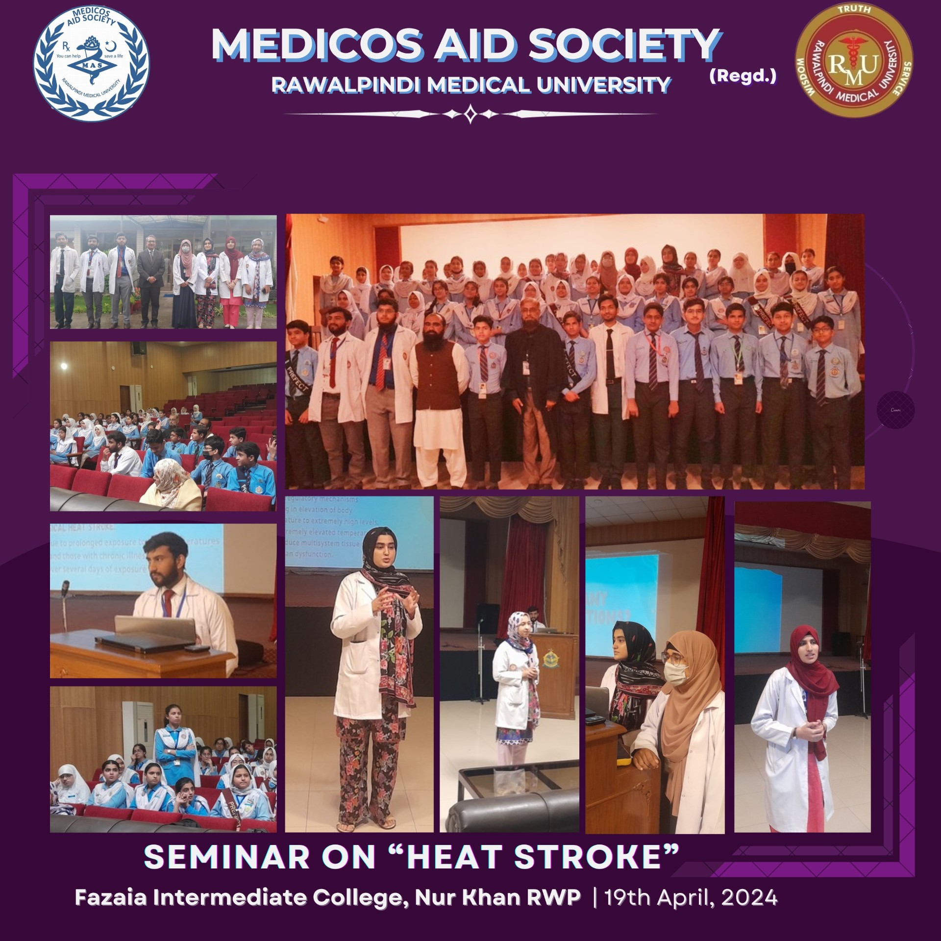 Medicos Aid Society has organized a seminar on topic Heat Stroke on Friday, 19th April 2024 at Fazaia Intermediate College, Nur Khan Rawalpindi. In this seminar, the students were educated regarding adverse effects, signs & symptoms and preventive measures of this condition.