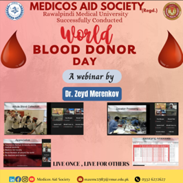 Medicos Aid Society successfully organized webinar on World Donor Day with Dr. Zeyd Merenkov in which importance of Blood Donation and Its Significance is applauded